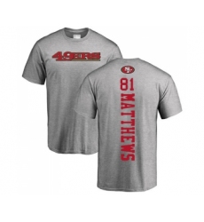 Football San Francisco 49ers #81 Jordan Matthews Ash Backer T-Shirt